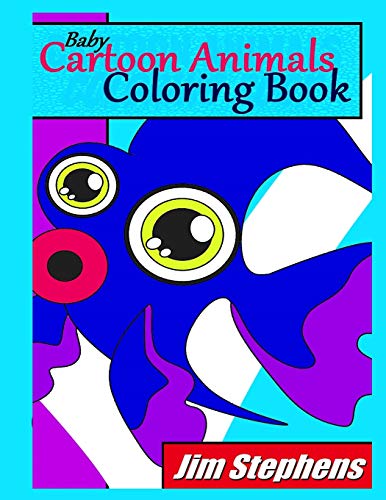 Stock image for Baby Cartoon Animals Coloring Book for sale by Lucky's Textbooks