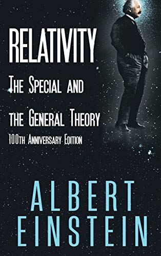 Beispielbild für Relativity: The Special and the General Theory, 100th Anniversary Edition zum Verkauf von Books From California