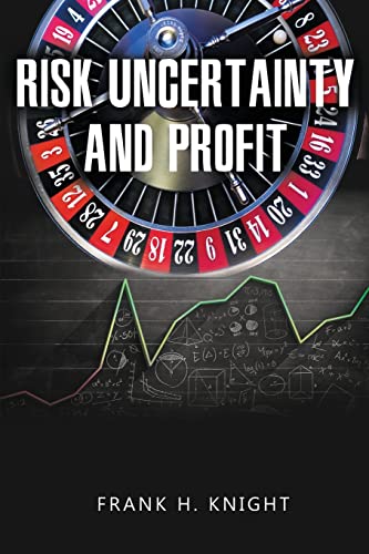 Imagen de archivo de Risk, Uncertainty, and Profit a la venta por GreatBookPrices