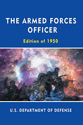 9781684113897: The Armed Forces Officer: Edition of 1950