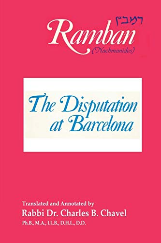 Stock image for The Disputation at Barcelona: Ramban: Nahmanides for sale by Books Unplugged