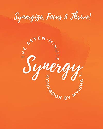 Imagen de archivo de The Seven Minute Synergy Workbook a la venta por Lucky's Textbooks