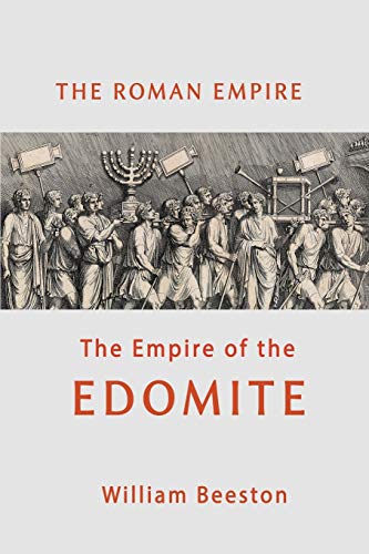 9781684116522: The Roman Empire the Empire of the Edomite