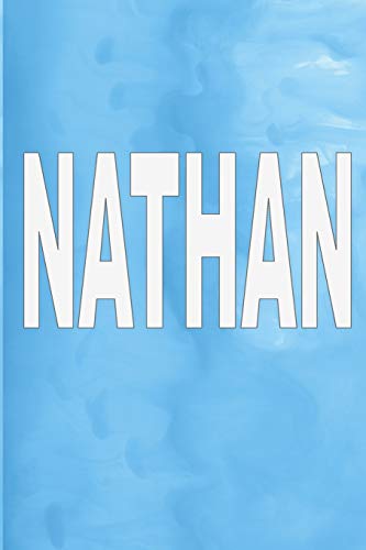 Imagen de archivo de NATHAN: 100 PAGES 6 X 9 PERSONALIZED NAME ON JOURNAL NOTEBOOK a la venta por KALAMO LIBROS, S.L.