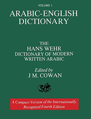 Stock image for Volume 1: Arabic-English Dictionary: The Hans Wehr Dictionary of Modern Written Arabic. Fourth Edition. for sale by GF Books, Inc.