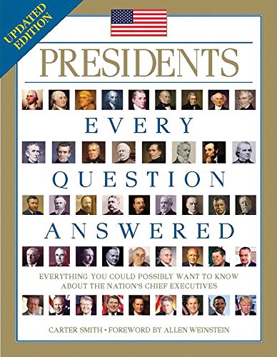 Beispielbild fr Presidents: Every Question Answered zum Verkauf von Better World Books