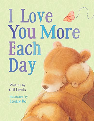9781684120420: I Love You More Each Day (Padded Board Books for Babies)