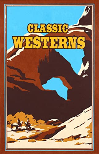 9781684120970: Classic Westerns (Leather-bound Classics)