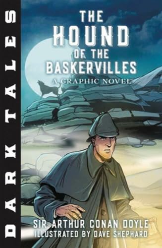 Imagen de archivo de Dark Tales: The Hound of the Baskervilles: A Graphic Novel a la venta por Goodwill