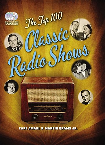 Stock image for The Top 100 Classic Radio Shows for sale by ThriftBooks-Phoenix