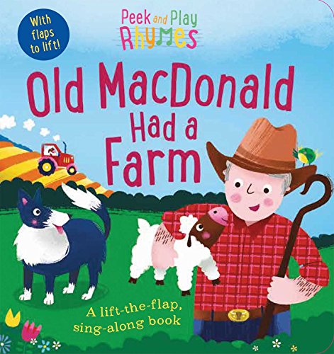 9781684123049: Old MacDonald Had A Farm (Peek and Play Rhymes)