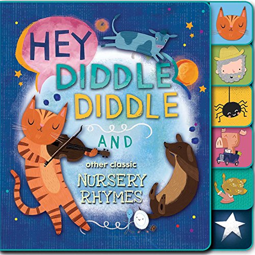 Beispielbild fr Hey, Diddle Diddle and Other Classic Nursery Rhymes" zum Verkauf von Hawking Books