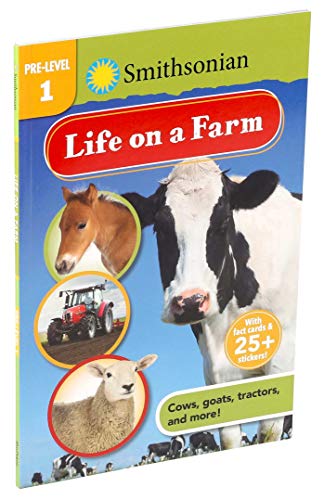 Stock image for Smithsonian Reader Pre-Level 1: Life on a Farm (Smithsonian Leveled Readers) for sale by SecondSale