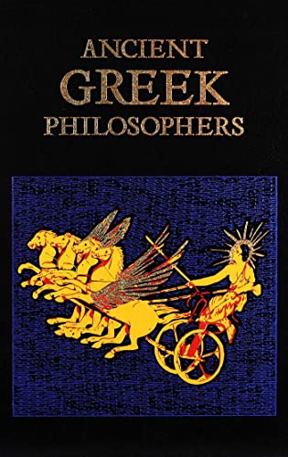 Stock image for Ancient Greek Philosophers (Leather-bound Classics) for sale by Indiana Book Company