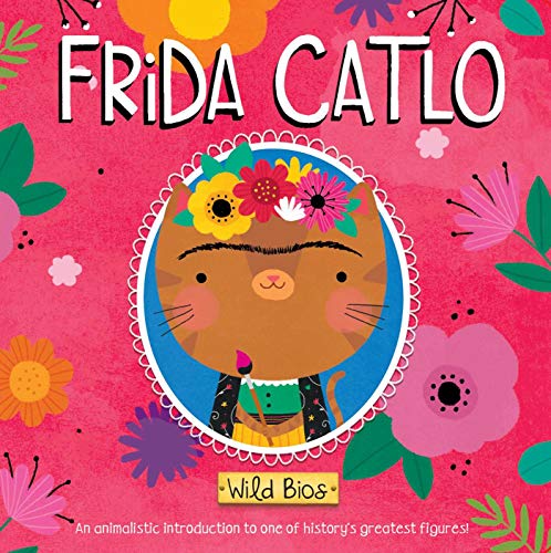 Beispielbild fr Wild Bios: Frida Catlo zum Verkauf von Wonder Book