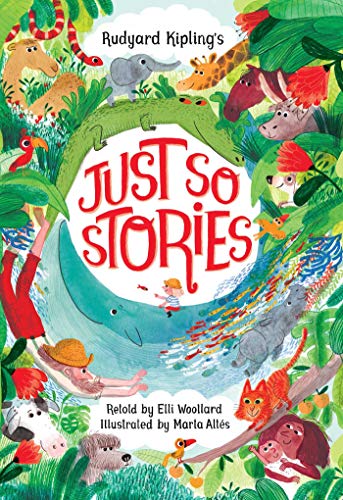 Beispielbild fr Just So Stories zum Verkauf von Better World Books: West