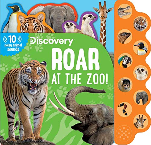 Stock image for Discovery: Roar at the Zoo! (10-Button Sound Books) (Image on Book may slightly vary) for sale by ICTBooks