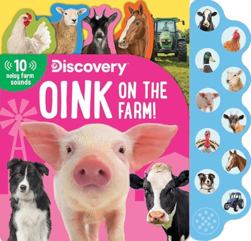 Imagen de archivo de Discovery: Oink on the Farm! a la venta por Better World Books