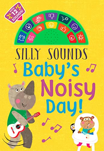 9781684127054: Silly Sounds: Baby's Noisy Day