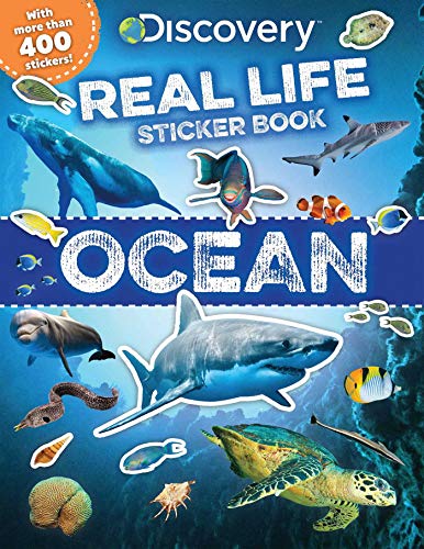 Imagen de archivo de Discovery Real Life Sticker Book: Ocean (Discovery Real Life Sticker Books) a la venta por Ergodebooks