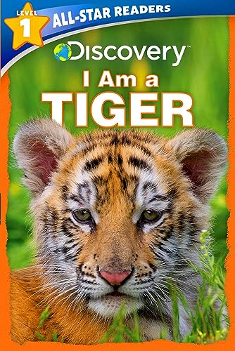 Stock image for Discovery All-Star Readers: I Am a Tiger Level 1 for sale by Goodwill of Colorado