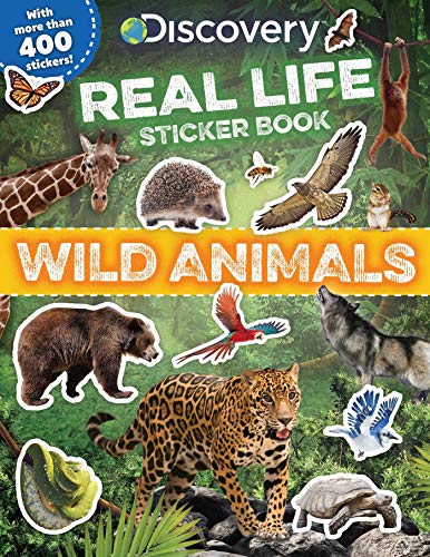 Imagen de archivo de Discovery Real Life Sticker Book: Wild Animals a la venta por ThriftBooks-Dallas