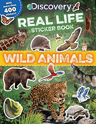 Stock image for Discovery Real Life Sticker Book: Wild Animals for sale by ThriftBooks-Dallas