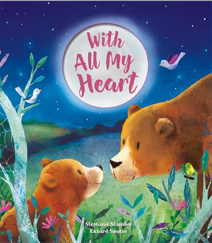 Imagen de archivo de With All My Heart a la venta por Better World Books