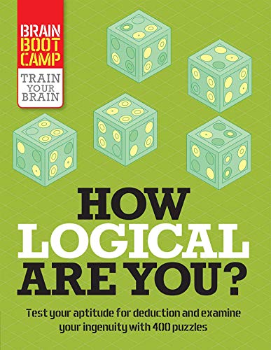 Imagen de archivo de How Logical Are You? (Brain Boot Camp) a la venta por SecondSale