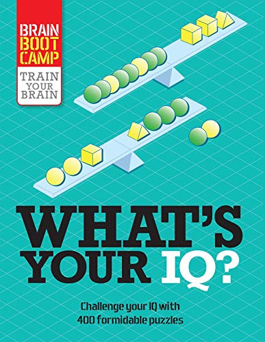 9781684129355: What's Your IQ?: Challenge Your IQ With over 400 Formidable Puzzles