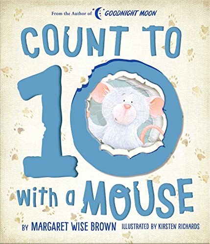9781684129669: Count to 10 With a Mouse (Margaret Wise Brown Classics)