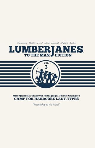 9781684150038: Lumberjanes To the Max, Vol. 3