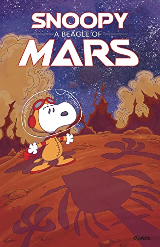 Stock image for Peanuts Original Graphic Novel: Snoopy: A Beagle of Mars for sale by Better World Books