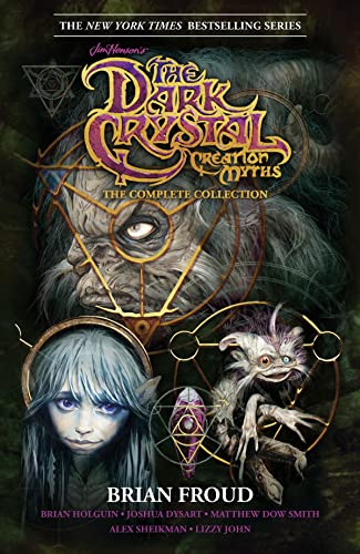 9781684154647: Jim Henson's The Dark Crystal Creation Myths: The Complete Collection