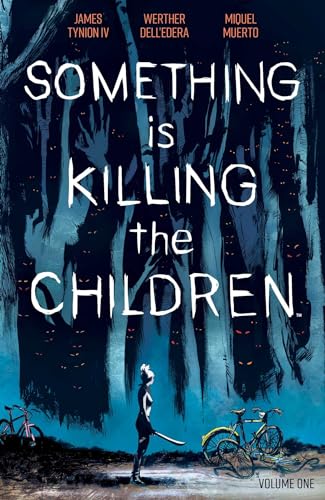 Stock image for Something is Killing the Children Vol. 1 for sale by Lakeside Books