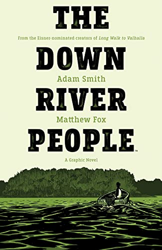 9781684155637: The Down River People