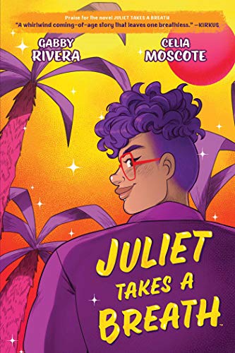Imagen de archivo de Juliet Takes a Breath: The Graphic Novel a la venta por SecondSale