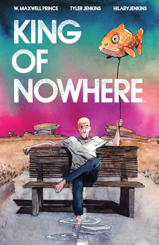 Stock image for King of Nowhere for sale by Half Price Books Inc.