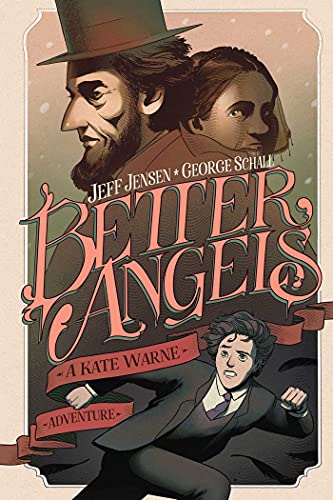 Stock image for Better Angels: A Kate Warne Adventure for sale by PlumCircle