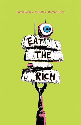 Beispielbild fr Eat the Rich zum Verkauf von Blackwell's