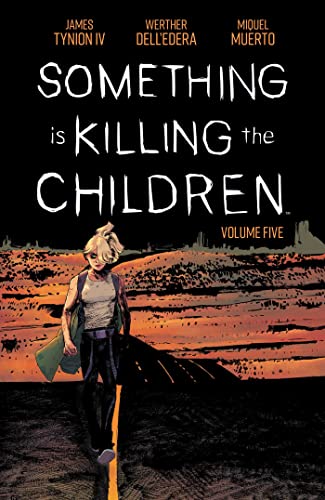 Beispielbild fr Something is Killing the Children Vol. 5 zum Verkauf von BooksRun
