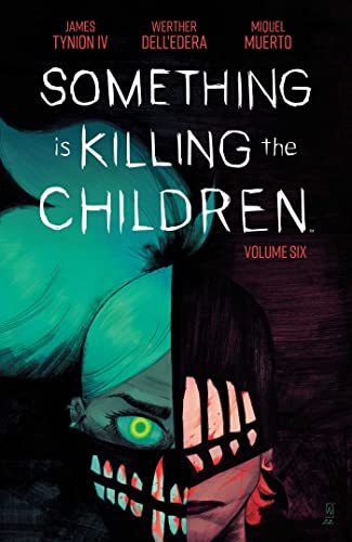 Beispielbild fr Something is Killing the Children Vol. 6 zum Verkauf von BooksRun