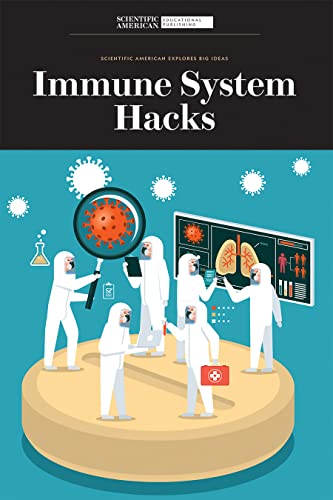 Beispielbild fr Immune System Hacks (Scientific American Explores Big Ideas) zum Verkauf von Housing Works Online Bookstore
