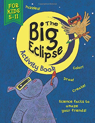 Stock image for The Big Eclipse Activity Book for sale by Better World Books