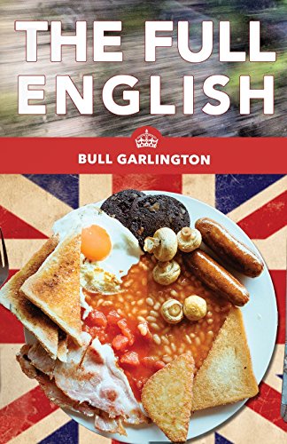 Stock image for The Full English: A Chicago Family's Trip on a Bus Through the U.K. - With Beans for sale by Open Books