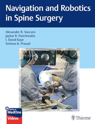 Beispielbild fr Navigation and Robotics in Spine Surgery zum Verkauf von Dream Books Co.