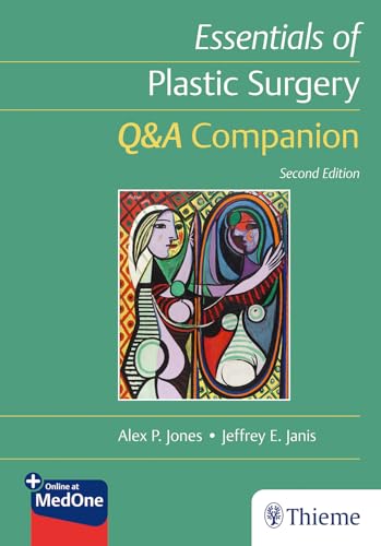 

Essentials of Plastic Surgery : Q&A Companion