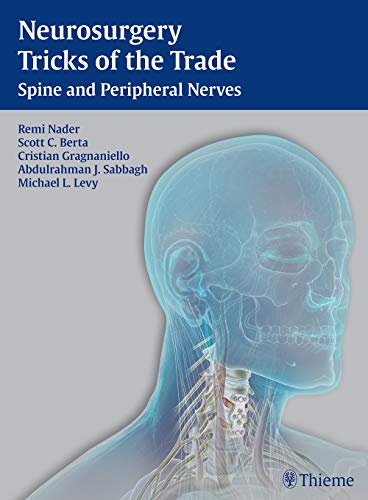 9781684202201: Neurosurgery Tricks of the Trade - Spine and Peripheral Nerves