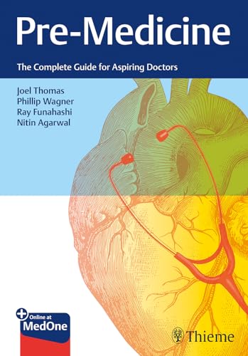 Imagen de archivo de Pre-Medicine: The Complete Guide for Aspiring Doctors a la venta por THE SAINT BOOKSTORE