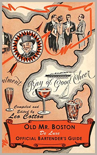 9781684220380: Old Mr. Boston Deluxe Official Bartender's Guide